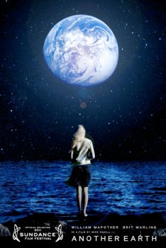 "Another Earth" Poster and Clips Arrive, the Rest of it in July