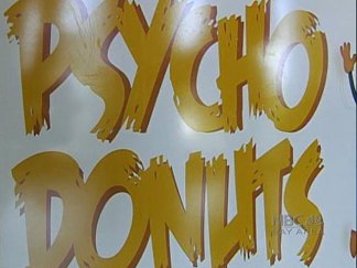 Psycho Donuts: A Crazy Idea?