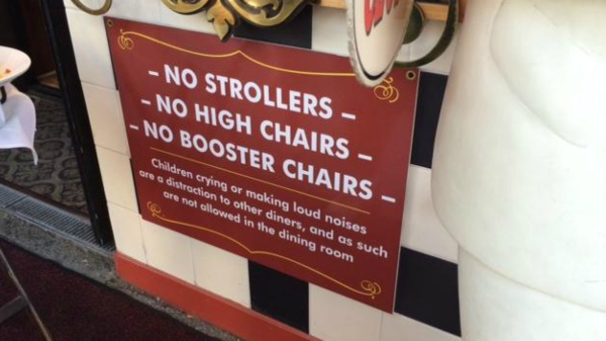 No Strollers, No Kids in Dining Room Monterey Restaurant Sign Not
