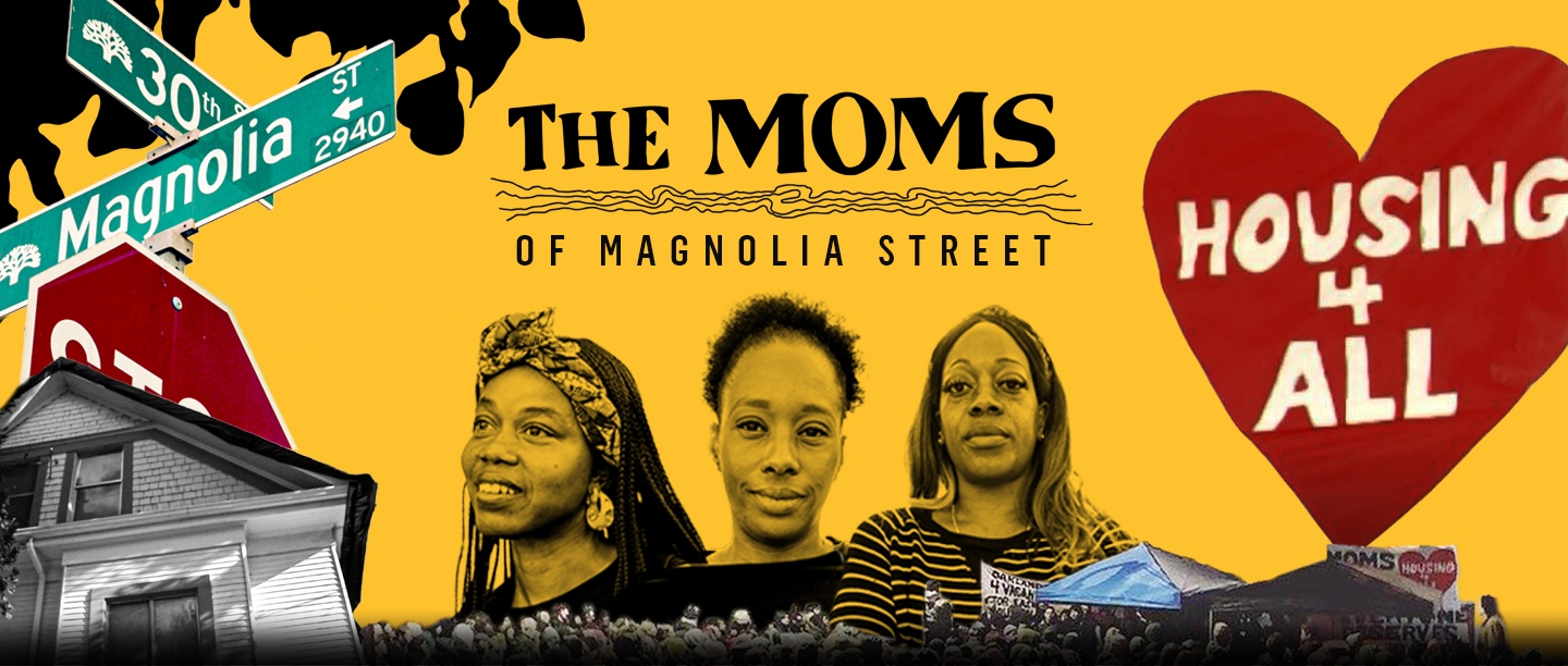 WATCH NOW: ‘The Moms of Magnolia Street' Documentary