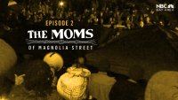 ‘The Moms of Magnolia Street’ Episode 2: Moms vs. The Corporation