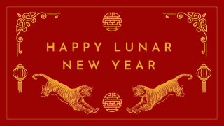 Lunar New Year - Year of the Tiger