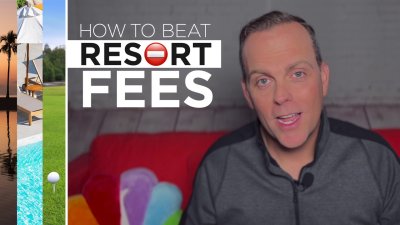 Explained: How to Beat Resort Fees