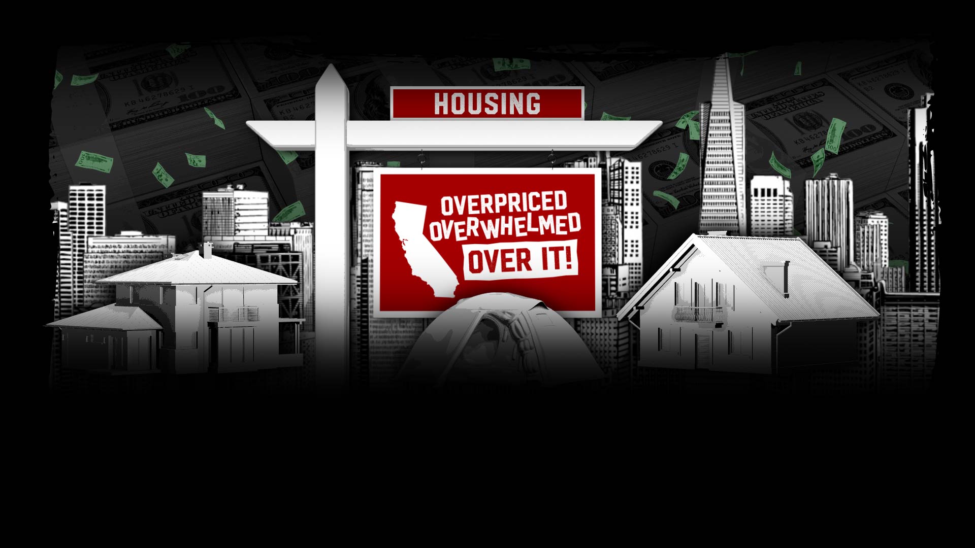 Overpriced, Overwhelmed, Over it! Investigating California's Housing Crisis