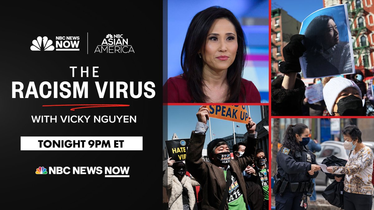Watch Tonight: Vicky Nguyen Hosts Primetime NBC News Now Special 'The Racism Virus' – NBC Bay Area - Vimarsana News